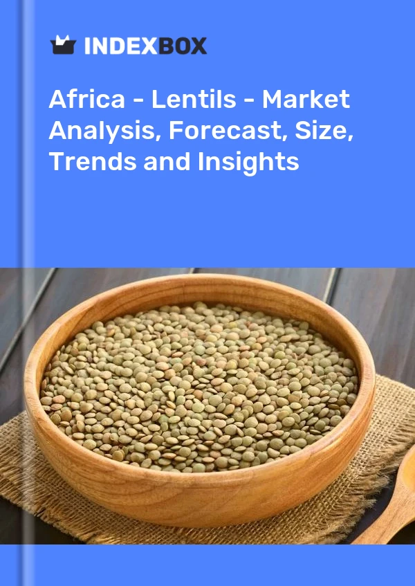 Report Africa - Lentils - Market Analysis, Forecast, Size, Trends and Insights for 499$