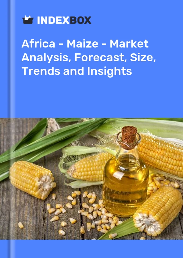 Report Africa - Maize - Market Analysis, Forecast, Size, Trends and Insights for 499$