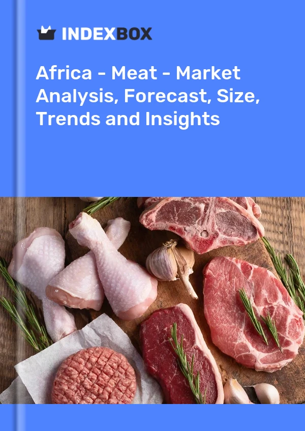 Report Africa - Meat - Market Analysis, Forecast, Size, Trends and Insights for 499$