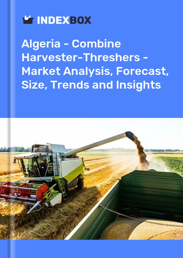 Report Algeria - Combine Harvester-Threshers - Market Analysis, Forecast, Size, Trends and Insights for 499$