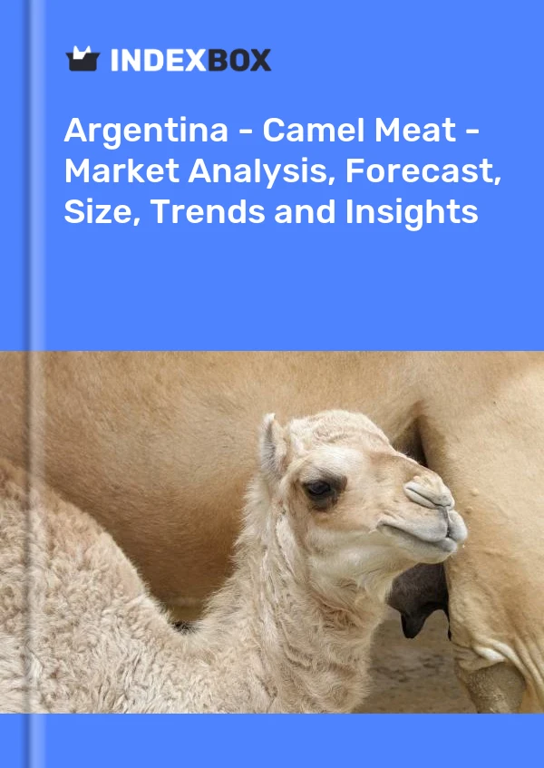 Report Argentina - Camel Meat - Market Analysis, Forecast, Size, Trends and Insights for 499$
