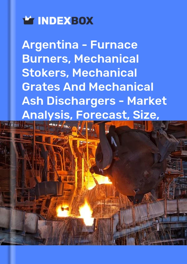 Report Argentina - Furnace Burners, Mechanical Stokers, Mechanical Grates and Mechanical Ash Dischargers - Market Analysis, Forecast, Size, Trends and Insights for 499$