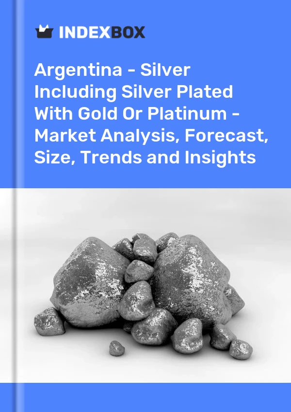 Report Argentina - Silver Including Silver Plated With Gold or Platinum - Market Analysis, Forecast, Size, Trends and Insights for 499$