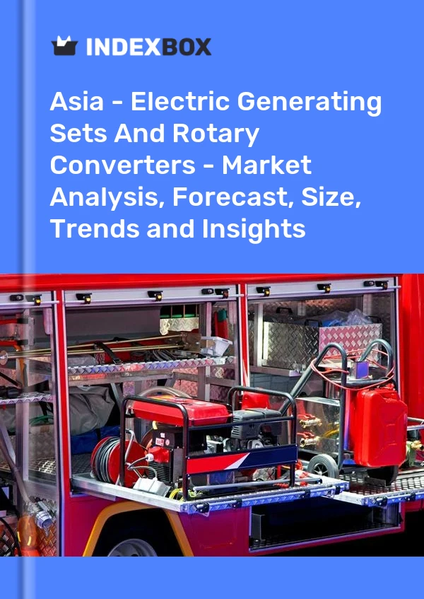 Report Asia - Electric Generating Sets and Rotary Converters - Market Analysis, Forecast, Size, Trends and Insights for 499$
