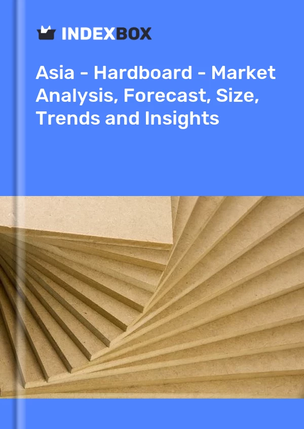 Report Asia - Hardboard - Market Analysis, Forecast, Size, Trends and Insights for 499$