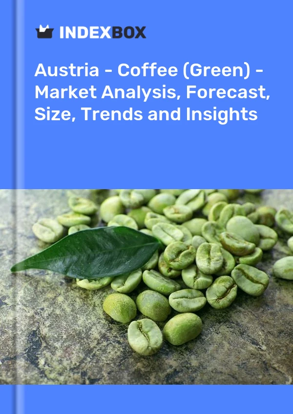 Report Austria - Coffee (Green) - Market Analysis, Forecast, Size, Trends and Insights for 499$