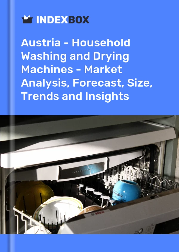 Report Austria - Household Washing and Drying Machines - Market Analysis, Forecast, Size, Trends and Insights for 499$