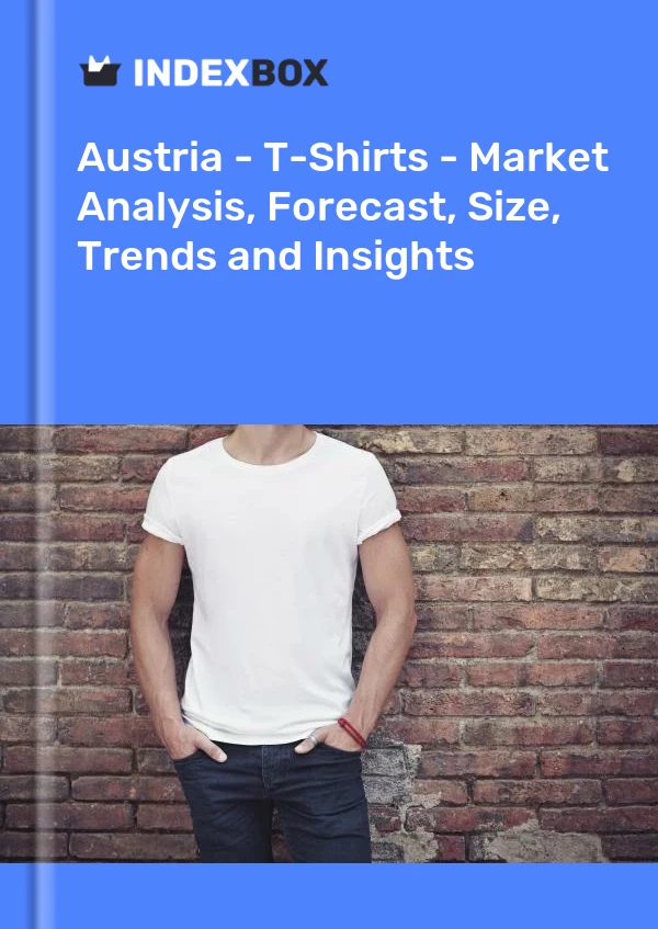 Austria - T-Shirts - Market Analysis, Forecast, Size, Trends and Insights