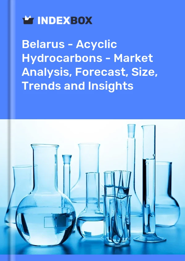 Report Belarus - Acyclic Hydrocarbons - Market Analysis, Forecast, Size, Trends and Insights for 499$