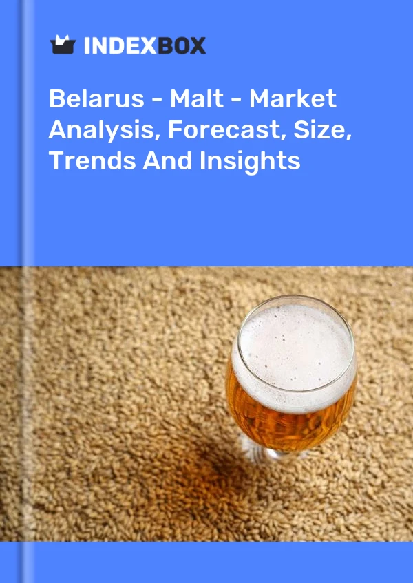 Report Belarus - Malt - Market Analysis, Forecast, Size, Trends and Insights for 499$