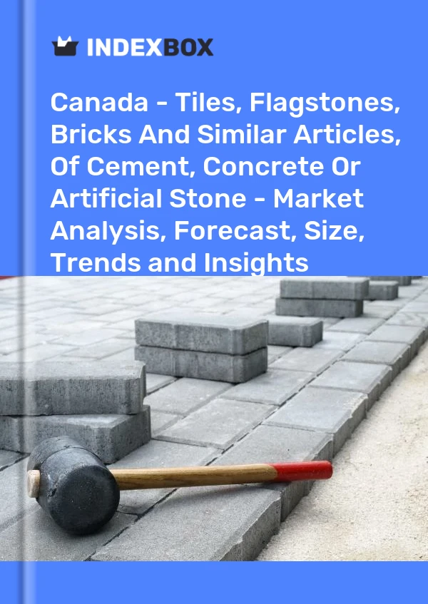 Report Canada - Tiles, Flagstones, Bricks and Similar Articles, of Cement, Concrete or Artificial Stone - Market Analysis, Forecast, Size, Trends and Insights for 499$