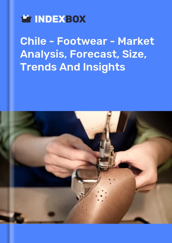 Report Chile - Footwear - Market Analysis, Forecast, Size, Trends and Insights for 499$