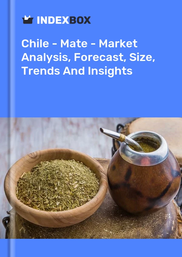 Report Chile - Mate - Market Analysis, Forecast, Size, Trends and Insights for 499$