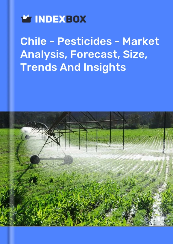 Report Chile - Pesticides - Market Analysis, Forecast, Size, Trends and Insights for 499$