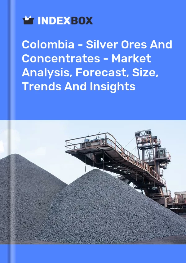 Report Colombia - Silver Ores and Concentrates - Market Analysis, Forecast, Size, Trends and Insights for 499$