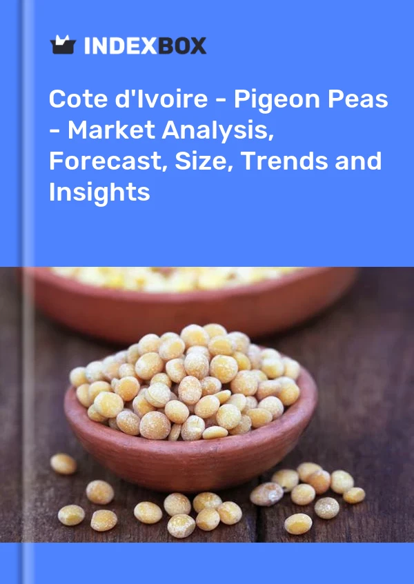 Report Cote d'Ivoire - Pigeon Peas - Market Analysis, Forecast, Size, Trends and Insights for 499$