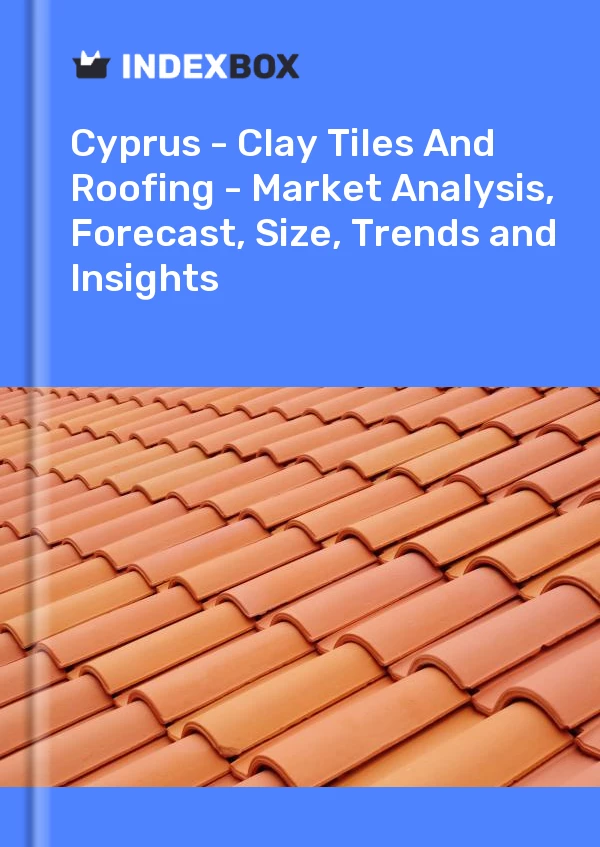 Report Cyprus - Clay Tiles and Roofing - Market Analysis, Forecast, Size, Trends and Insights for 499$