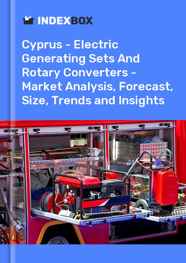 Report Cyprus - Electric Generating Sets and Rotary Converters - Market Analysis, Forecast, Size, Trends and Insights for 499$