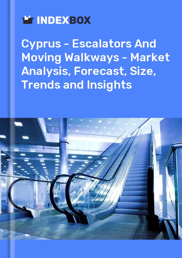 Report Cyprus - Escalators and Moving Walkways - Market Analysis, Forecast, Size, Trends and Insights for 499$