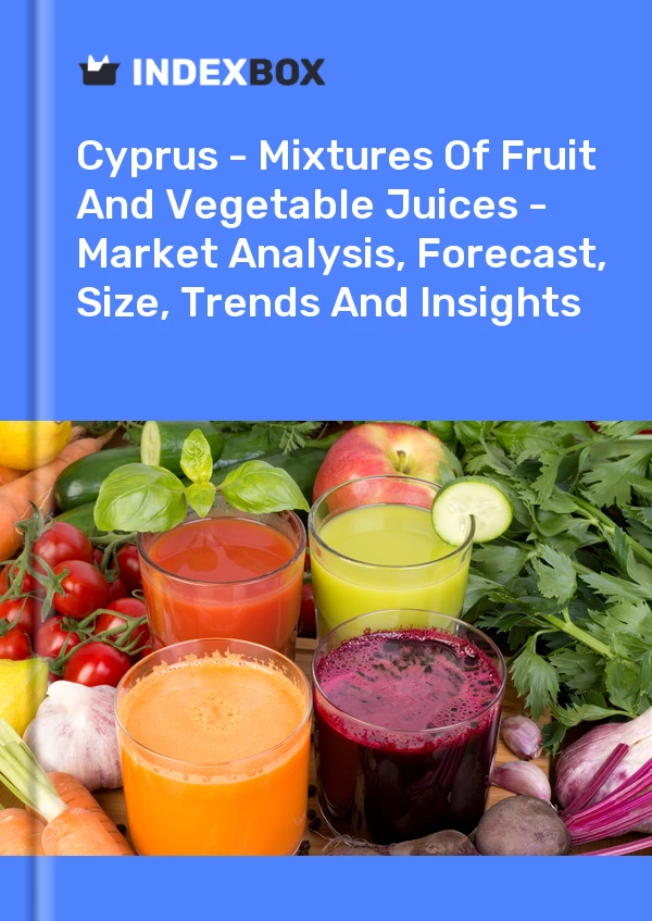 Report Cyprus - Mixtures of Fruit and Vegetable Juices - Market Analysis, Forecast, Size, Trends and Insights for 499$