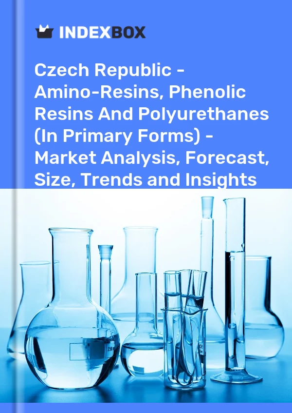 Report Czech Republic - Amino-Resins, Phenolic Resins and Polyurethanes (In Primary Forms) - Market Analysis, Forecast, Size, Trends and Insights for 499$
