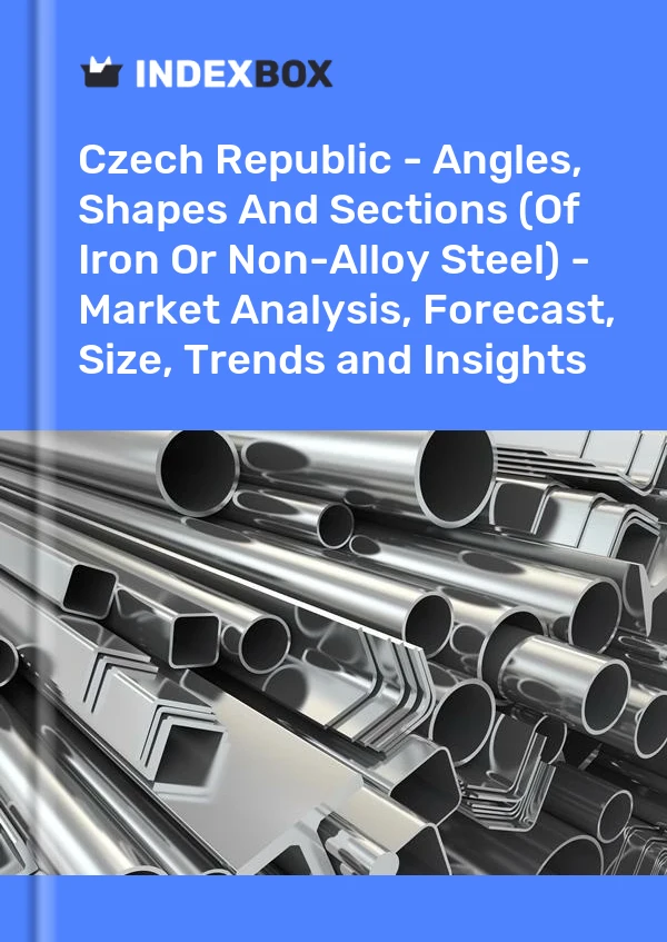 Report Czech Republic - Angles, Shapes and Sections (Of Iron or Non-Alloy Steel) - Market Analysis, Forecast, Size, Trends and Insights for 499$