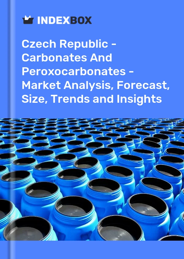Czech Republic - Carbonates And Peroxocarbonates - Market Analysis, Forecast, Size, Trends and Insights