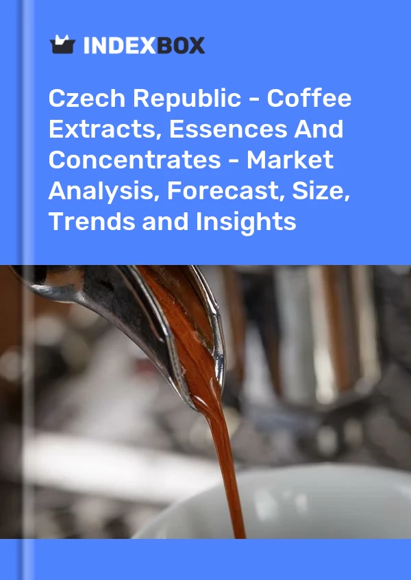 Czech Republic - Coffee Extracts, Essences And Concentrates - Market Analysis, Forecast, Size, Trends and Insights