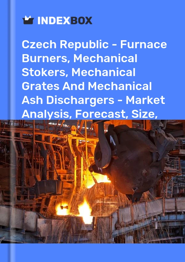 Report Czech Republic - Furnace Burners, Mechanical Stokers, Mechanical Grates and Mechanical Ash Dischargers - Market Analysis, Forecast, Size, Trends and Insights for 499$
