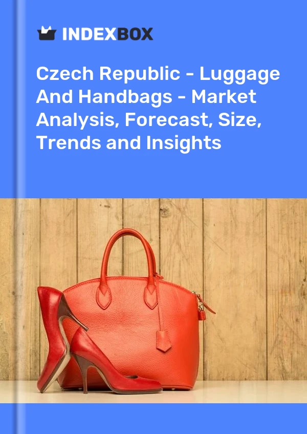 Czech Republic - Luggage And Handbags - Market Analysis, Forecast, Size, Trends and Insights