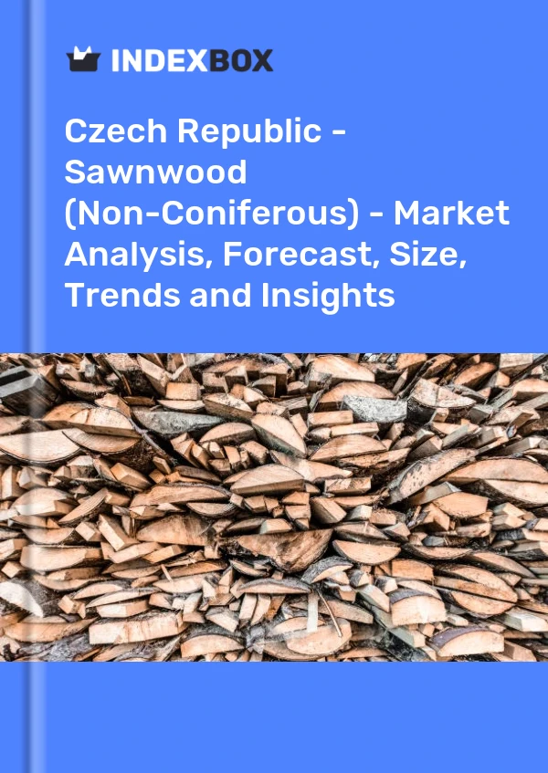 Report Czech Republic - Sawnwood (Non-Coniferous) - Market Analysis, Forecast, Size, Trends and Insights for 499$