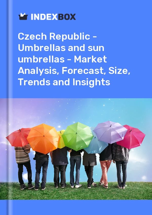 Report Czech Republic - Umbrellas and sun umbrellas - Market Analysis, Forecast, Size, Trends and Insights for 499$