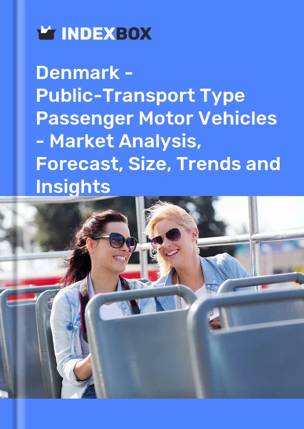 Report Denmark - Public-Transport Type Passenger Motor Vehicles - Market Analysis, Forecast, Size, Trends and Insights for 499$
