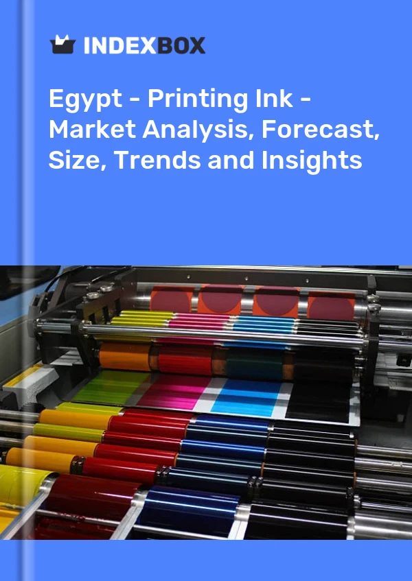 Report Egypt - Printing Ink - Market Analysis, Forecast, Size, Trends and Insights for 499$