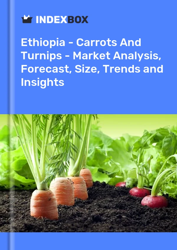 Report Ethiopia - Carrots and Turnips - Market Analysis, Forecast, Size, Trends and Insights for 499$