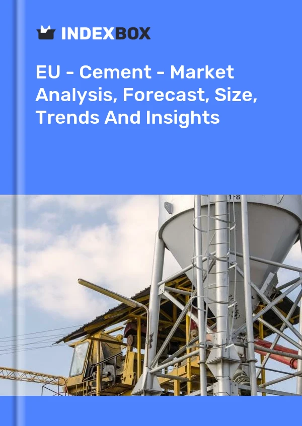 Report EU - Cement - Market Analysis, Forecast, Size, Trends and Insights for 499$