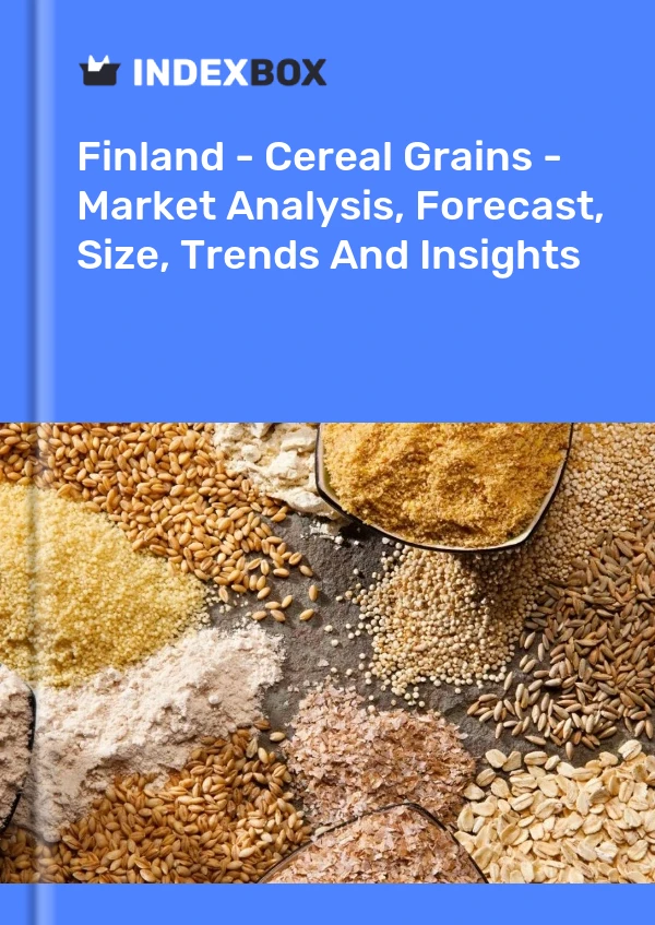 Report Finland - Cereal Grains - Market Analysis, Forecast, Size, Trends and Insights for 499$