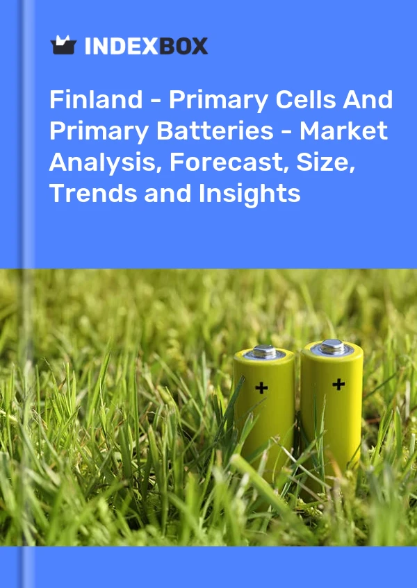 Report Finland - Primary Cells and Primary Batteries - Market Analysis, Forecast, Size, Trends and Insights for 499$