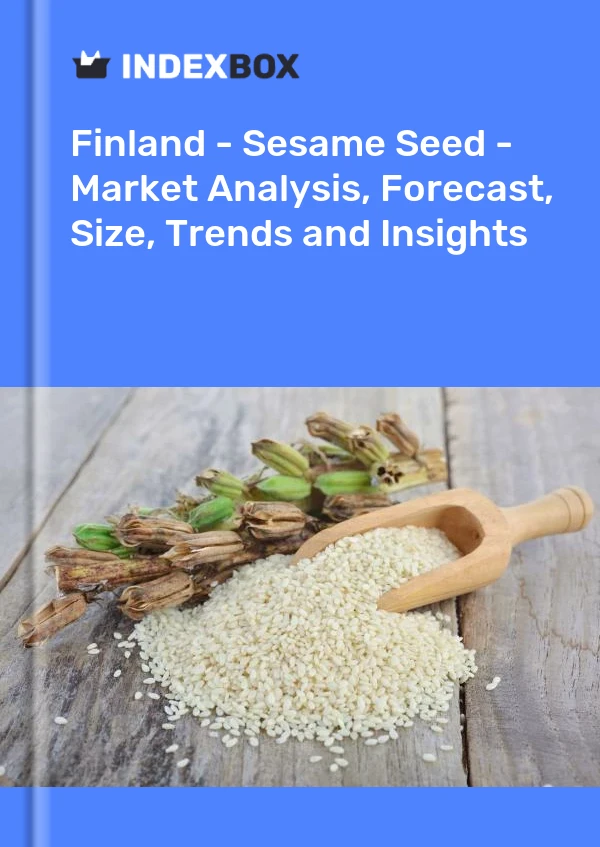 Report Finland - Sesame Seed - Market Analysis, Forecast, Size, Trends and Insights for 499$