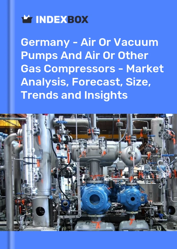 Report Germany - Air or Vacuum Pumps and Air or Other Gas Compressors - Market Analysis, Forecast, Size, Trends and Insights for 499$