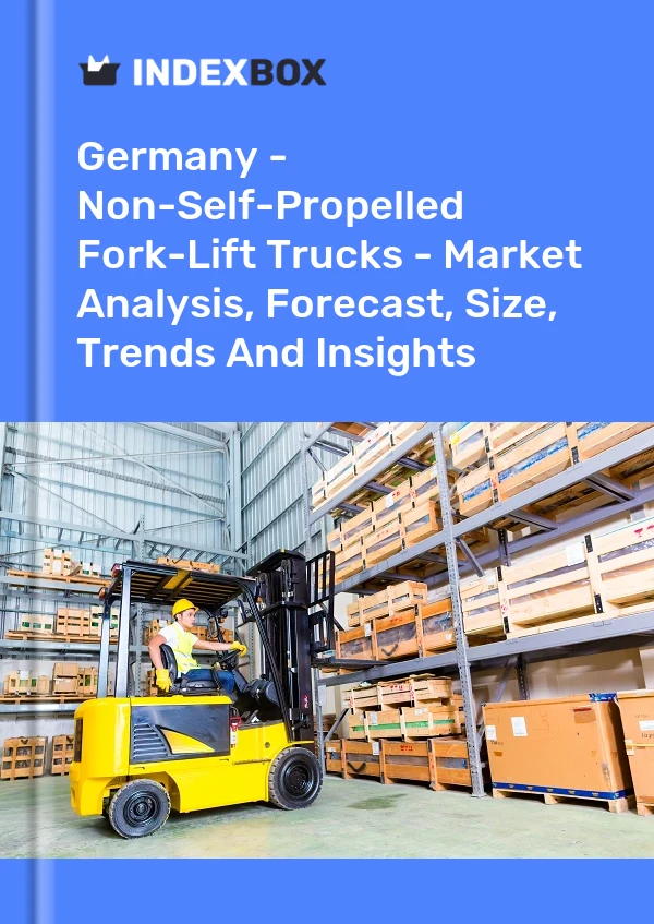 Germany - Non-Self-Propelled Fork-Lift Trucks - Market Analysis, Forecast, Size, Trends And Insights