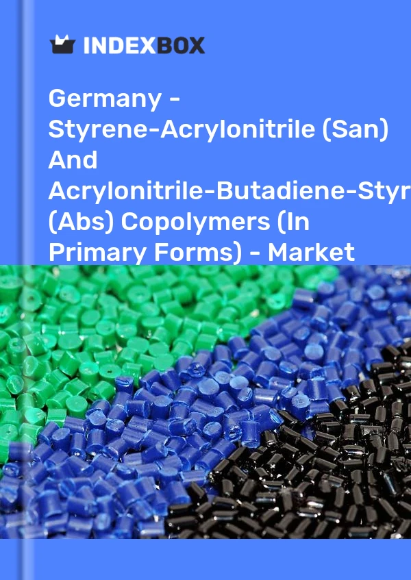 Germany - Styrene-Acrylonitrile (San) And Acrylonitrile-Butadiene-Styrene (Abs) Copolymers (In Primary Forms) - Market Analysis, Forecast, Size, Trends and Insights