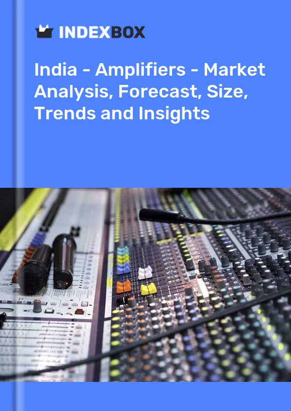 India - Amplifiers - Market Analysis, Forecast, Size, Trends and Insights