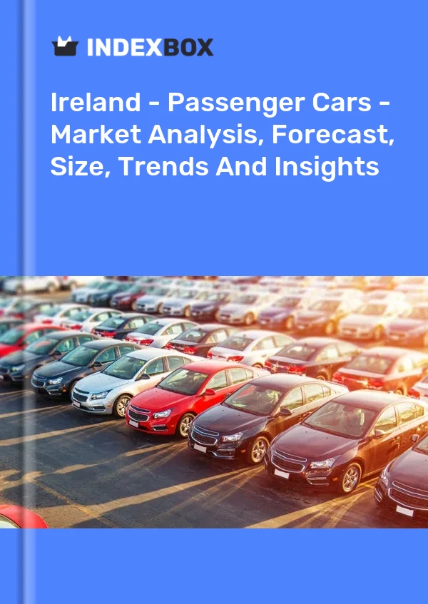 Report Ireland - Passenger Cars - Market Analysis, Forecast, Size, Trends and Insights for 499$
