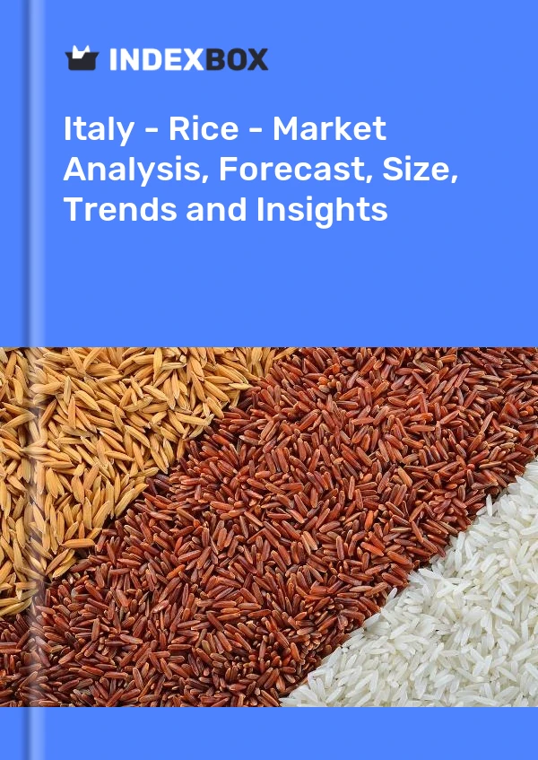 Report Italy - Rice - Market Analysis, Forecast, Size, Trends and Insights for 499$