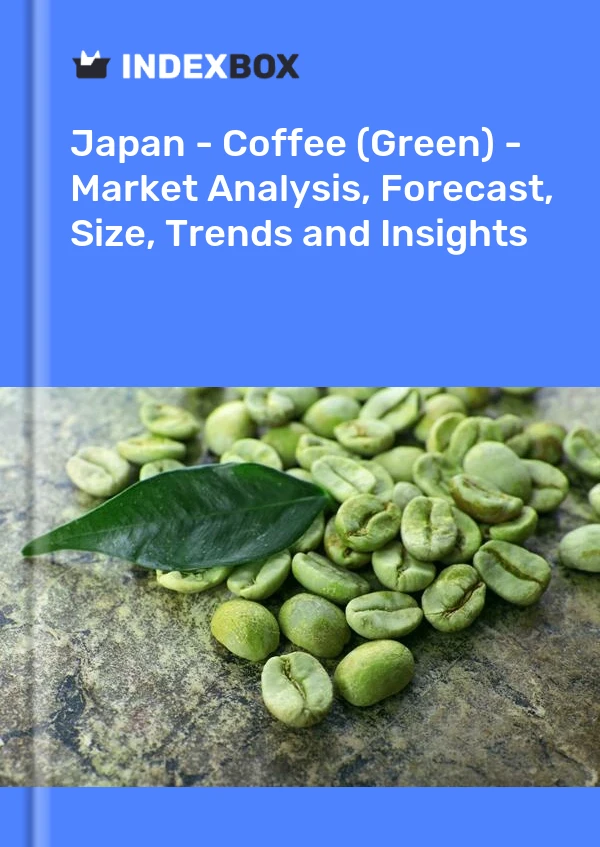 Japan - Coffee (Green) - Market Analysis, Forecast, Size, Trends and Insights