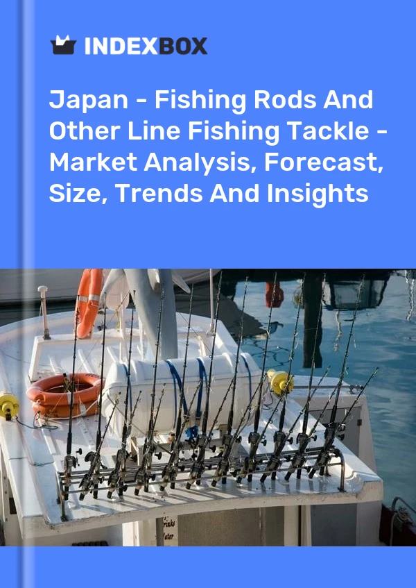 Japan - Fishing Rods And Other Line Fishing Tackle - Market Analysis, Forecast, Size, Trends And Insights