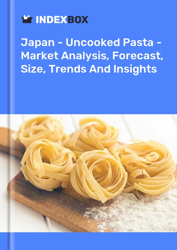 Japan - Uncooked Pasta - Market Analysis, Forecast, Size, Trends And Insights