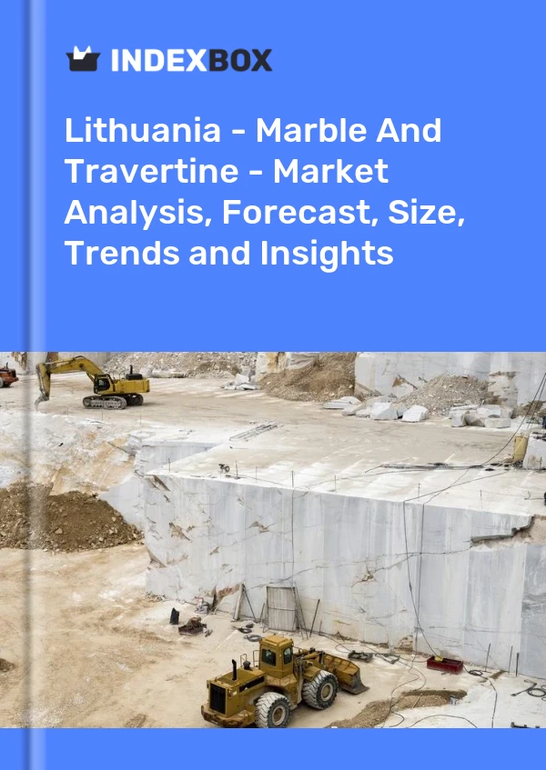 Report Lithuania - Marble and Travertine - Market Analysis, Forecast, Size, Trends and Insights for 499$