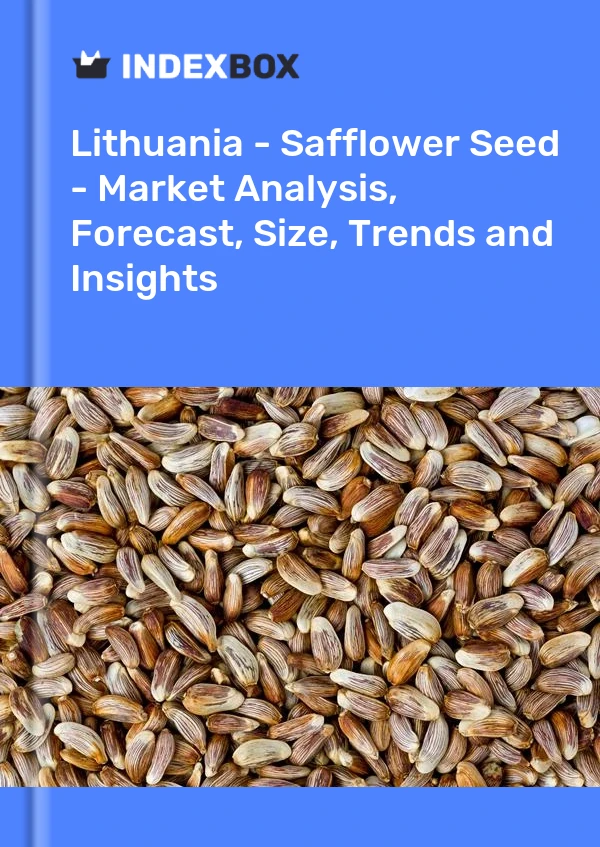 Lithuania - Safflower Seed - Market Analysis, Forecast, Size, Trends and Insights